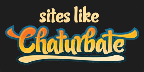 Chatmate Top Chat Site Overall. . Places like chaturbate